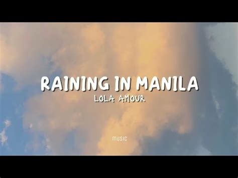 it's been raining in manila lyrics|Lola Amour .